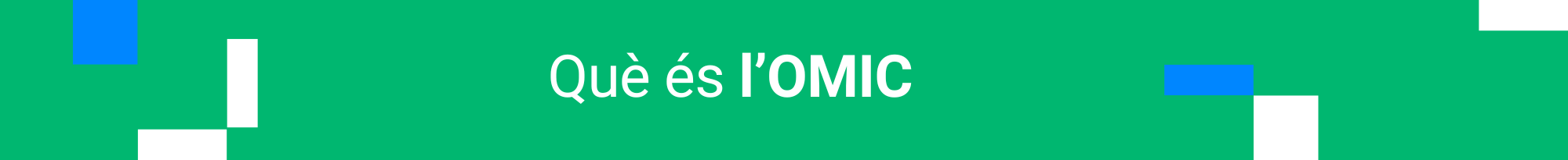 Què és la OMIC